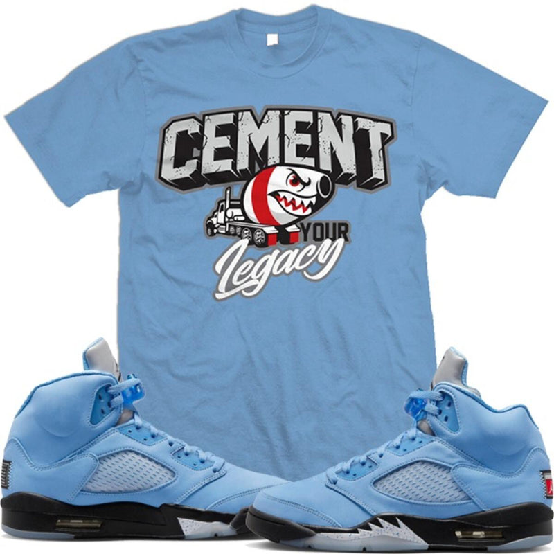 Cement Your Legacy - University Blue T-Shirts