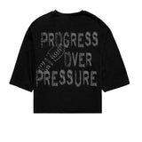 PROGRESS OVER PRESSURE CROPPED TEE- BLACK