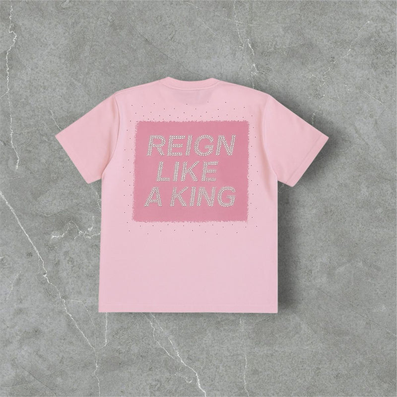 RST-126 PINK REIGN LIKE A KING DIAMONDS HEAVYWEIGHT TEE