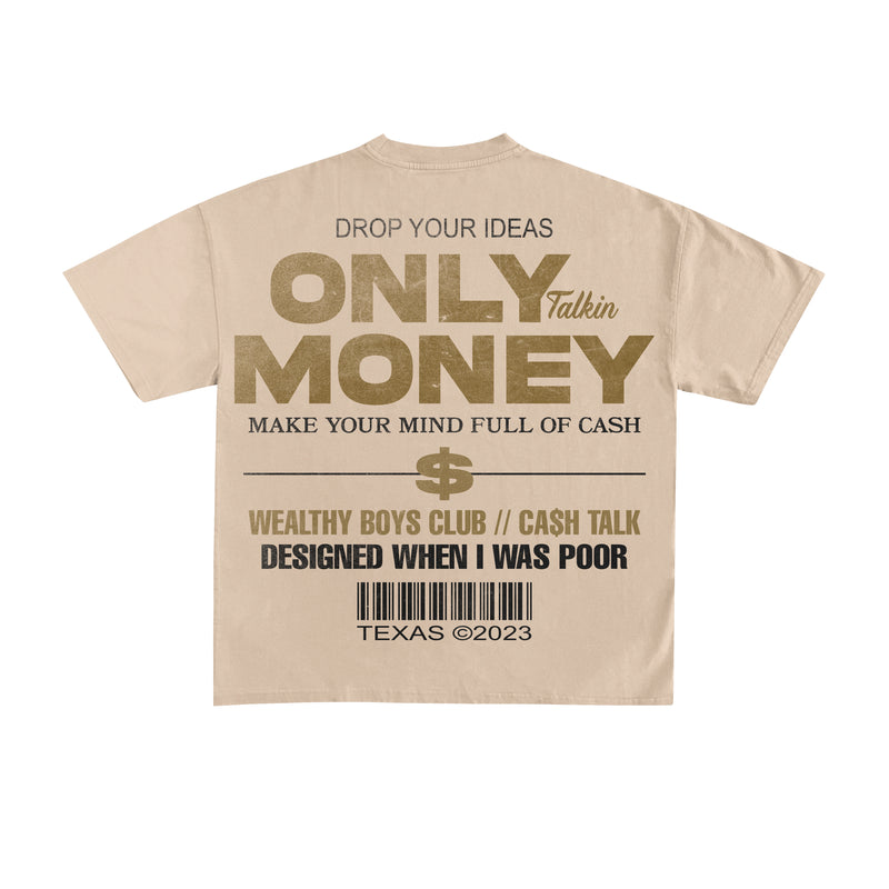 Money Talk Tee-Tan