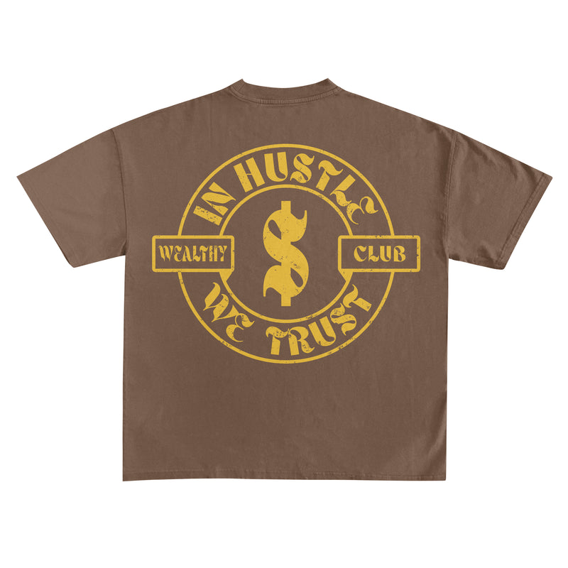 IN HUSTLE WE TRUST TEE- BROWN